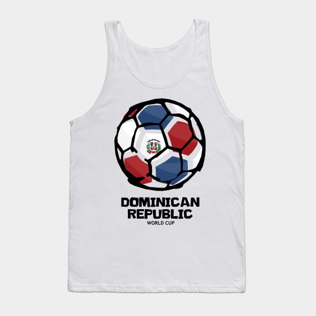 Dominican Republic Football Country Flag Tank Top by KewaleeTee